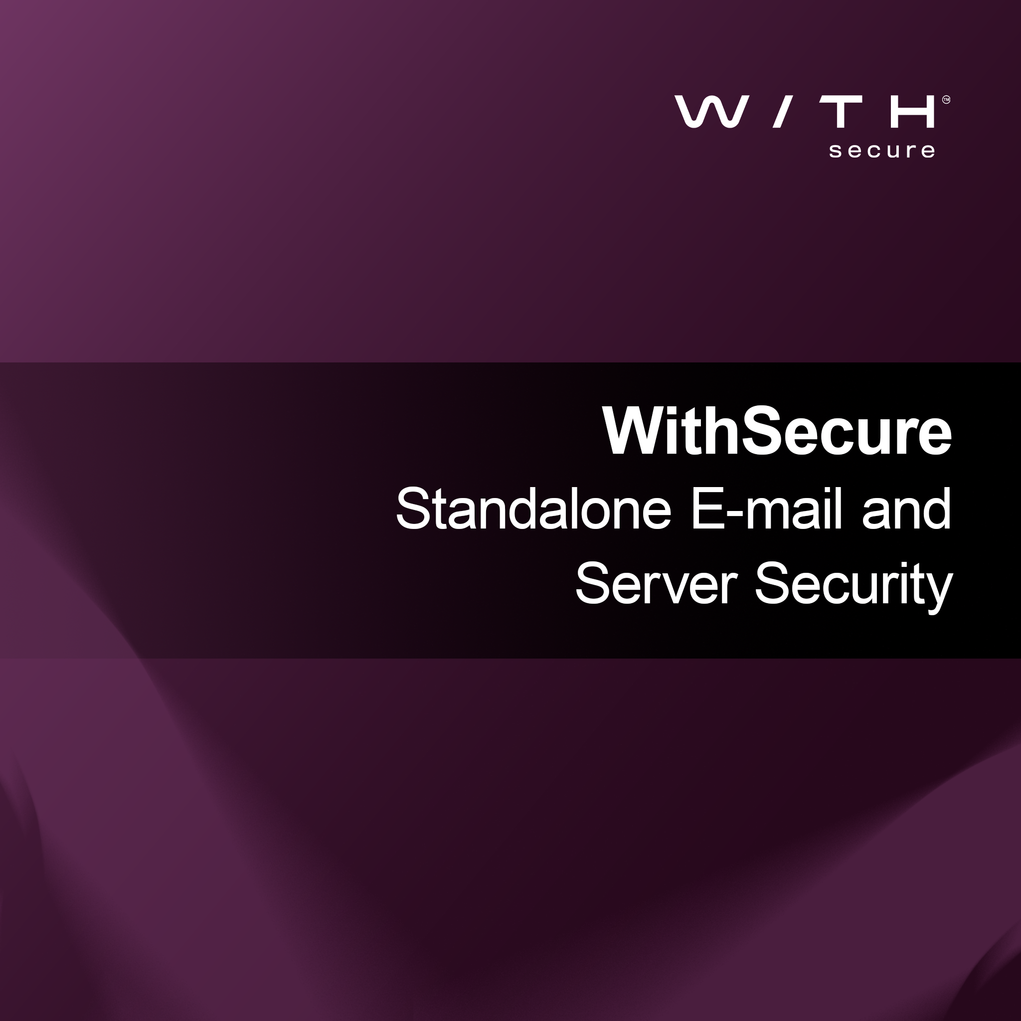 WithSecure Standalone E-mail and Server Security